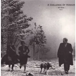dragon 0.32 A Challenge Of Honour - 63 days Part I gatefold 7' EP