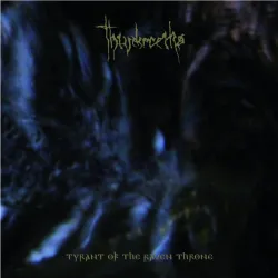 Thundra 05 Thiudareiks - Tyrant Of The Raven Throne CD