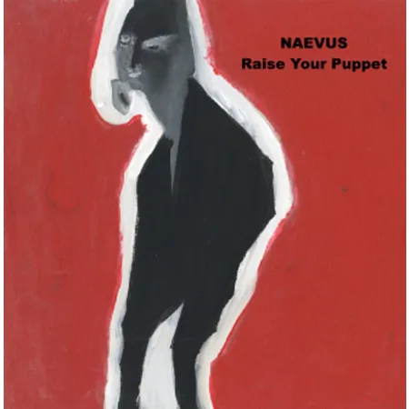 dragon 0.60  Naevus - Raise Your Puppet limited box CD